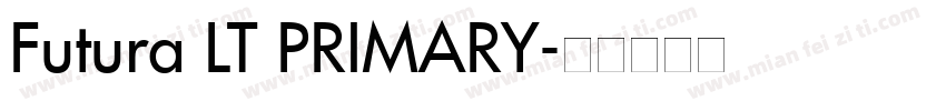 Futura LT PRIMARY字体转换